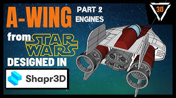 RZ-1 A-wing interceptor 3D modeling | Shapr3D on iPad | part 2 - engines