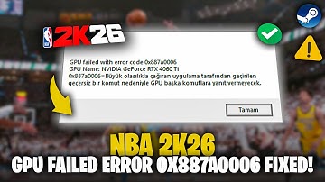 Hoe je NBA 2K26 GPU-fout met foutcode 0x887a0006 op je pc kunt oplossen ✅ | Eenvoudig en 100% opg...