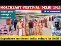 North east festival 2022 delhi | JLN stadium delhi | Full tour & details | North east festival delhi