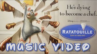 Disney Pixar's Ratatouille (2007) Music Video