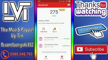 App Buzz Break Kiếm Tiền Paypal Min Rút Cực Thấp   Kiếm Tiền Online