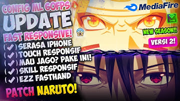 Terbaru Config ML Anti Lag 60 Fps Fast Responsif + Ping Booster Patch Naruto | Mobile Legends