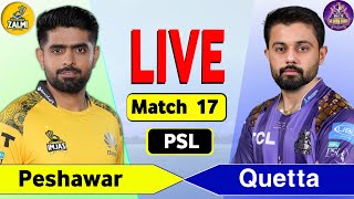 PSL Live, Peshawar vs Quetta 2nd Match, Live Cricket Match Today | PZ vs QG Live Score & Commentary