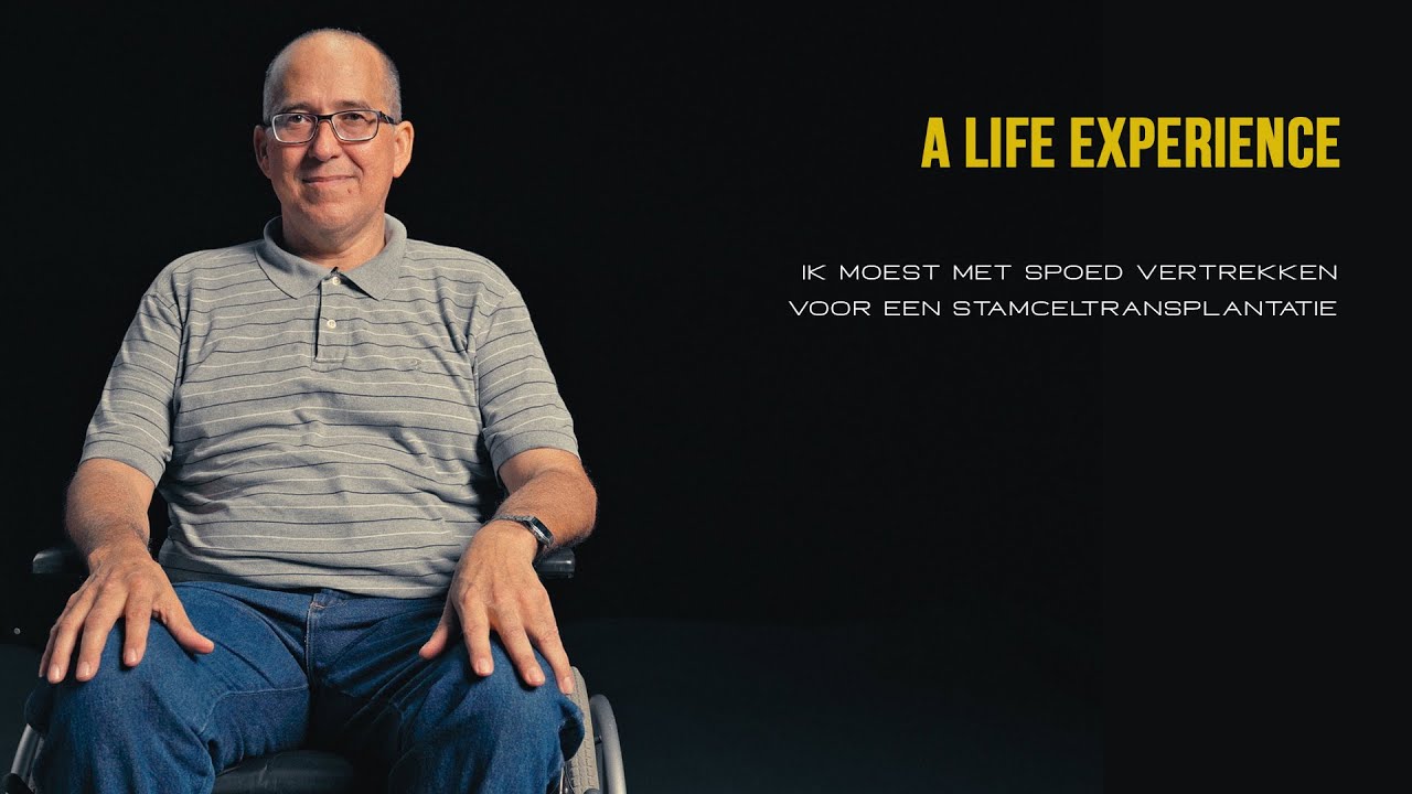 Ik moest met spoed vertrekken voor een stamceltransplantatie - A Life Experience - Perry Wolfram