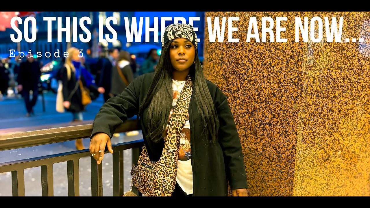 EP 3. Shopping in Paris, Travel Vlog, So This is Where we are now
