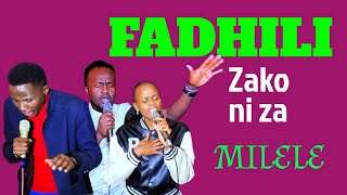 BABA FADHILI ZAKO NI ZA MILELE||WEWE WA AJABU WASTAHILI SIFA POWERFUL SWAHILI WORSHIP BY JANETLUCAS
