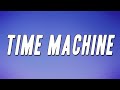 Muni Long - Time Machine (Lyrics)