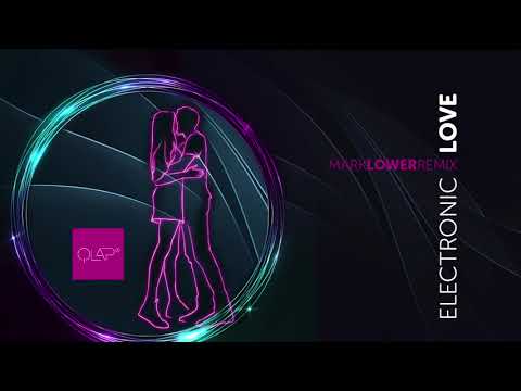 Watch QLAPs - Electronic Love (Mark Lower Remix) on YouTube