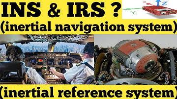 INS(inertial navigation system) | IRS(inertial reference system) | AVIATIONJAGAT | INS SYSTEM| IRS