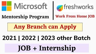 Microsoft | Freshworks Recruitment 2021| 2022 | 2023 Batch - Microsoft engage mentorship program