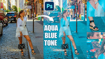 soft aqua color grading photoshop tutorial | Aqua & Brown Color Photo Editing In Photoshop