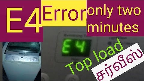 How to Washing machine E4 problem சரி செய்வது|topload சர்வீஸ்|only two minutes work|Electrolux&IFB|
