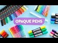 My Favorite Opaque Pens & Tips | Sea Lemon