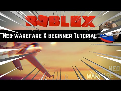 Neo Warfare X Roblox Beginner tutorial!