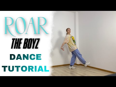 THE BOYZ(더보이즈) ‘ROAR’ / MIRRORED DANCE TUTORIAL