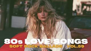 80s Love Songs Playlist 📼 | Soft Rock Ballads & Late Night Romantic Love Songs | Vol.59 screenshot 5