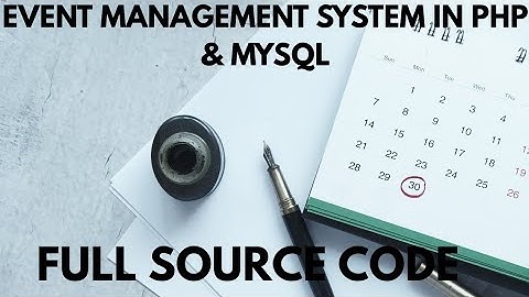 Complete Event Management System in PHP & MySQL with Free Source Code