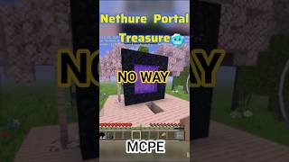 Nethure Portal treasure in Minecraft 😜