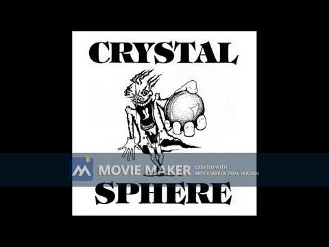 Crystal Sphere — Crystal Sphere - Visions Of U