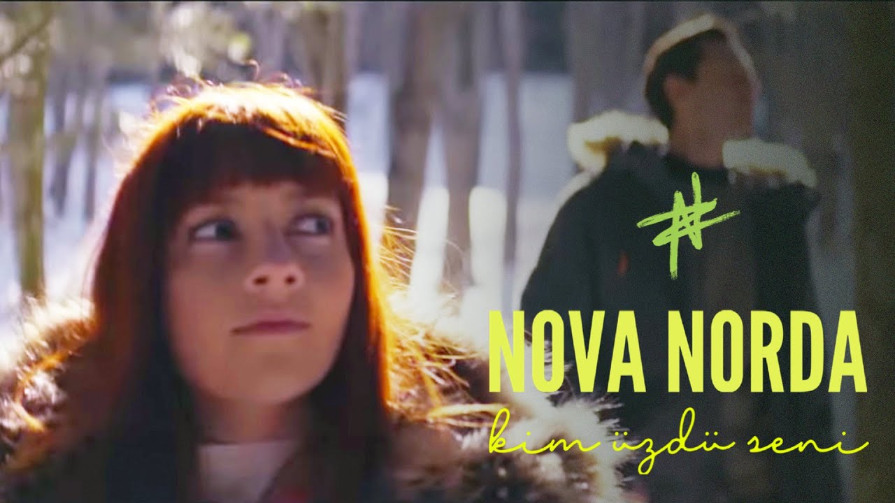 Sleduj Nova Norda - Kim Üzdü Seni (Official Video) na YouTube Sleduj Nova Norda - Kim Üzdü Seni (Official Video) na YouTube