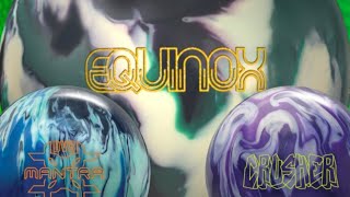 LIVE REVIEW - Storm Equinox Solid, DV8 Mantra & Ebonite Crusher Hybrid