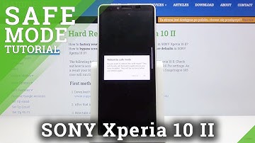 How to Enter Safe Mode in SONY Xperia 10 II – Enable Safe Mode