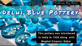 Blue Pottery of Delhi