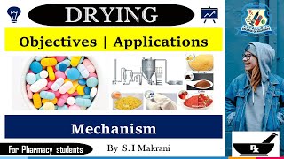 Drying |Definition|Objective|Application|Mechanism|P.E|PH|B.Pharm|D.Pharm|PCI| Makrani Shaharukh