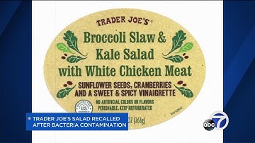 Massive salad recall effecting Bay Area Trader Joe