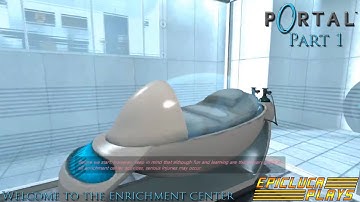 Portal Part 01 - Welcome to the Enrichment Center (Steam) | EpicLuca Plays