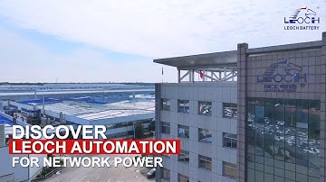 Discover LEOCH Automation for Network Power | Advanced Manufacturing for Trusted Reliability