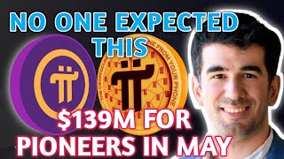 $139M May Pi Coin Unlock: Pi MILLIONAIRES WILL BE MADE | PI NETWORK NEW UPDATE