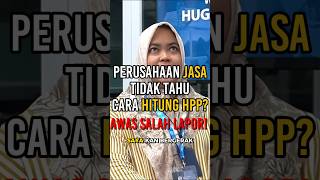 TERNYATA BIDANG USAHA JASA JUGA PUNYA HPP, DAN INI SERING TIDAK DISADARI!