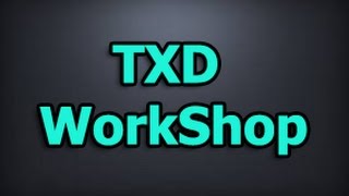 TXD WorkShop (Где скачать и как пользоваться)