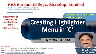 Creating Highlighter Menu in 'C' - Dr. S. B. Kishor