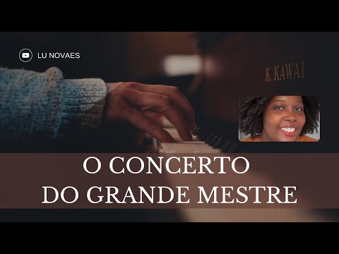 O Concerto do Grande Mestre