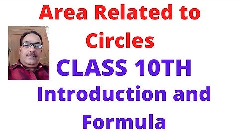 Area Related to Circles|Chapter 12|Maths|CBSE|Class 10th CBSE|ICSE Class 9th|Rajesh Tutorials