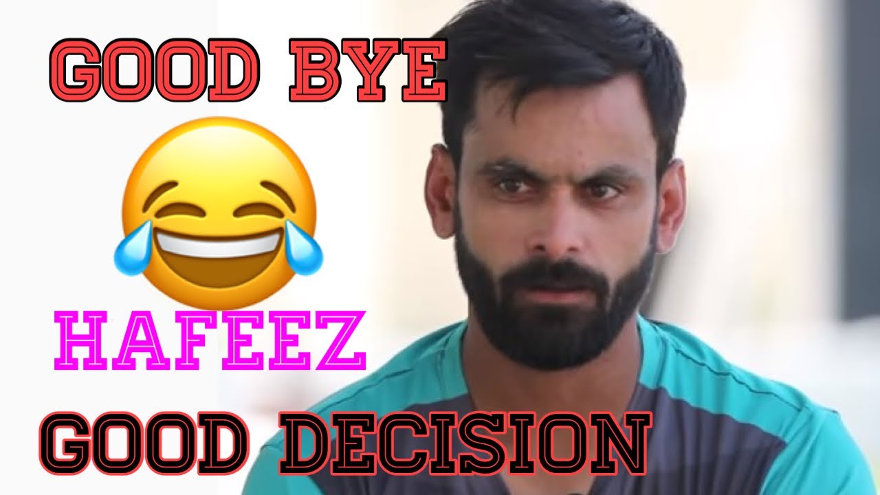 Stop appreciating Muhammad hafeez | good bye Muhammad hafeez - YouTube