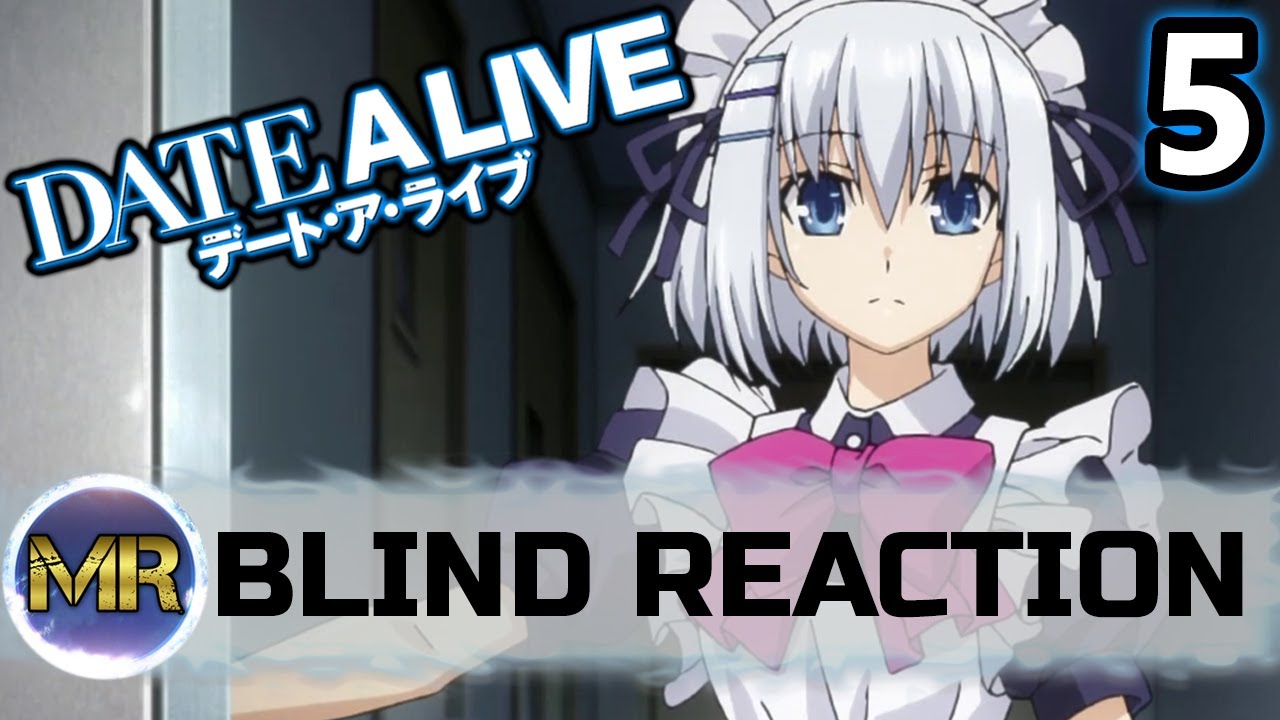 Date A Live Episode 5 Blind Reaction - SHE'S FUN! - YouTube