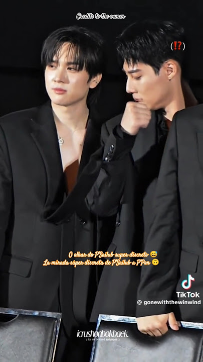 👀The look of the super discreet P'Sailub 😊#sailubpon#ytshorts #fpy