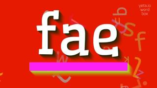 How To Say Fae High Quality Voices