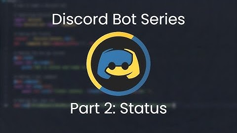 How to make a Discord bot in Python! (Part 2: Status)
