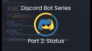 How to make a Discord bot in Python! (Part 2: Status)