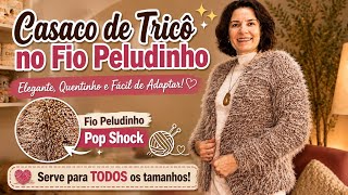     Casaco de Tricô no Fio Peludinho Elegante, Quentinho e Fácil de Adaptar