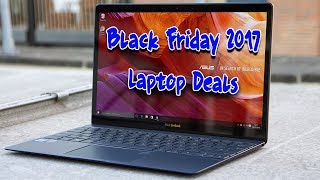 Black Friday 2017 Laptop Deals & Sales