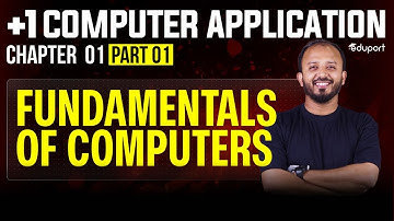 Fundamentals of Computers  Chapter 1 - PART 1 | Eduport
