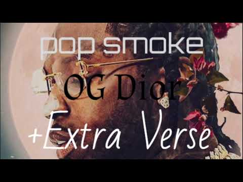 Pop Smoke - Dior (OG + Original Verse) [Improved beat drop + on tempo]