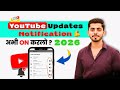 How to Turn On YouTube Notifications | Get All New Updates from YouTube 2026