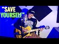 Wax: "Save Yourself"