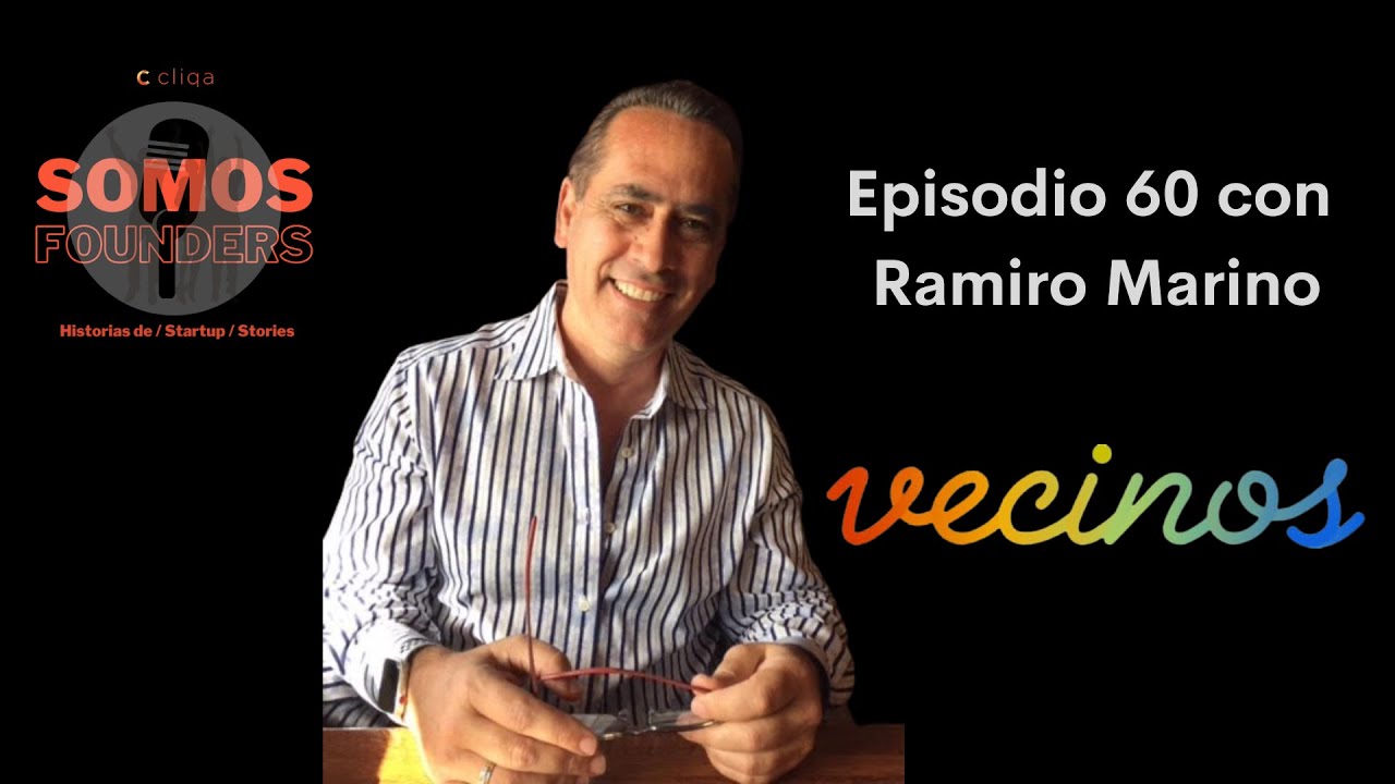 Episodio 60: Ramiro Marini - Vecinos App